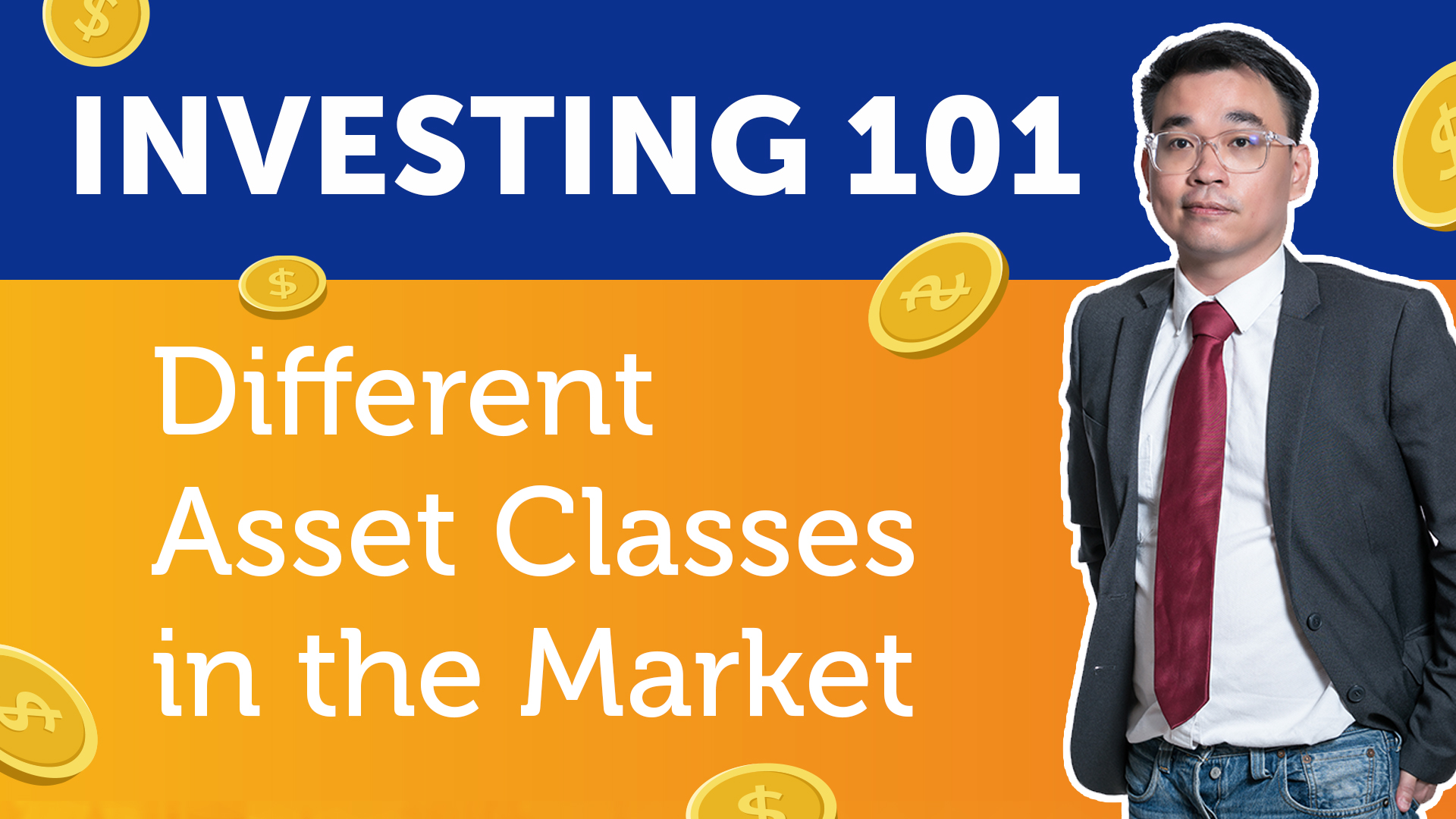 Investing 101 | Different Asset Classes