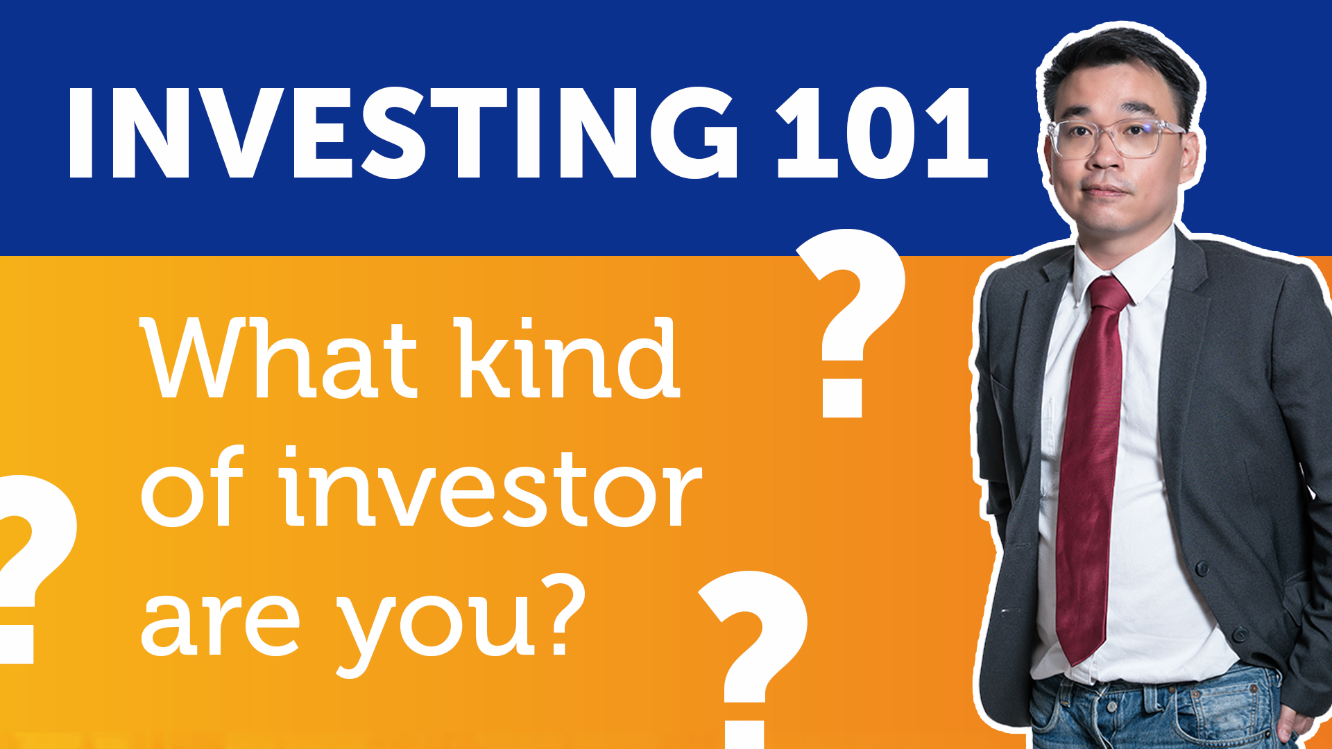Investing 101 | What Kind of Investor Are You?